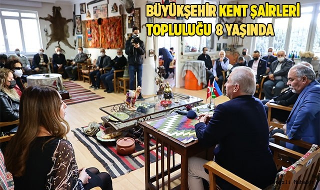 Büyükşehir Kent Şairleri Topluluğu 8 yaşında
