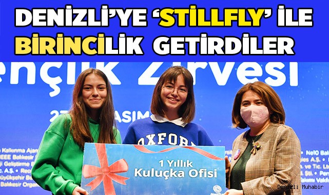 Denizli’ye ‘StillFly’ ile birincilik  getirdiler