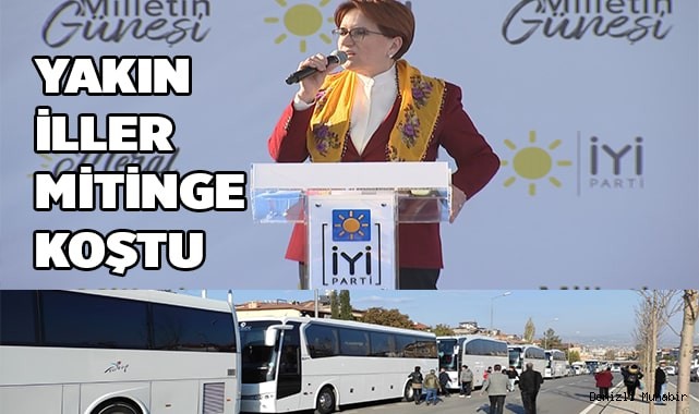 Ege, Akşener'in mitingine koştu