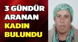 Evden çıktıktan sonra sırra kadem basan kadın bulundu