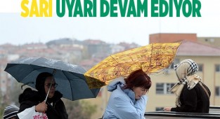 Sarı uyarı devam ediyor