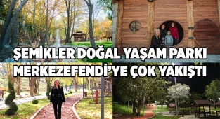 ŞEMİKLER DOĞAL YAŞAM PARKI MERKEZEFENDİ’YE ÇOK YAKIŞTI