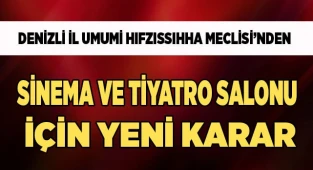 Tiyatro ve Sinema salonları için aşı kararı
