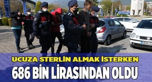Ucuza sterlin almak isterken 686 bin lirasından oldu