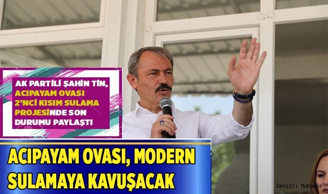 ACIPAYAM OVASI MODERN SULAMAYA KAVUŞACAK