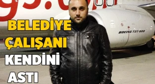 Belediye çalışanı kendini astı