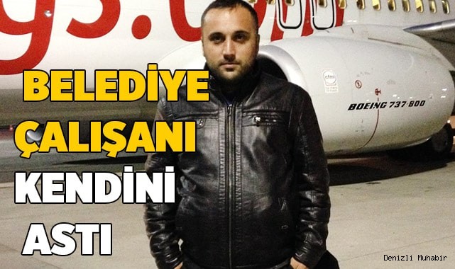 Belediye çalışanı kendini astı