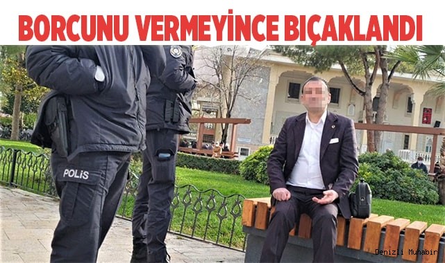 Borcunu vermeyince bıçakladı