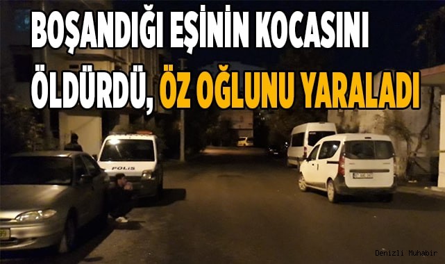 Boşandığı eşinin kocasını öldürdü, öz oğlunu yaraladı