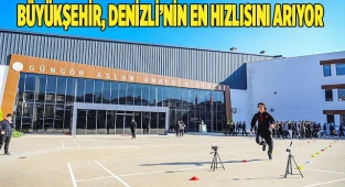 Büyükşehir, Denizli’nin en hızlısını arıyor