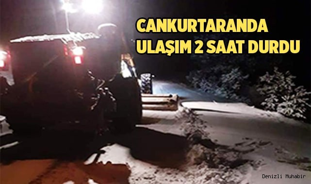 Cankurtaranda ulaşım 2 saat durdu