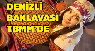 Denizli baklavası TBMM’de