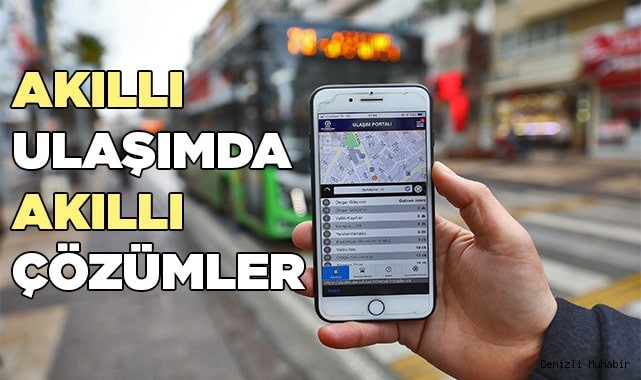 Denizli’de geliştirilen ‘Ulaşım Portalı’ beğeni topladı