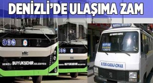 Denizli’de ulaşıma zam