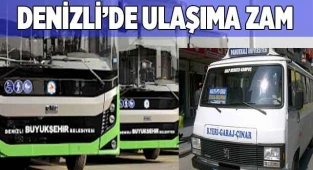Denizli’de ulaşıma zam