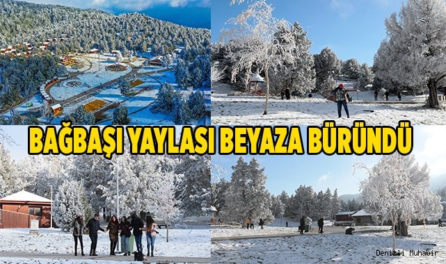 Denizli Teleferik ve Bağbaşı Yaylası beyaza büründü