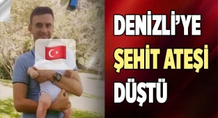 Denizli’ye şehit ateşi düştü