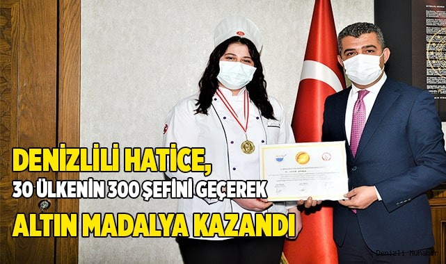 Denizlili Hatice, 30 ülkenin 300 şefini geçerek altın madalya kazandı