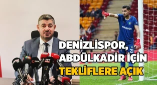 Denizlispor, para için Abdülkadir'i gözden çıkardı