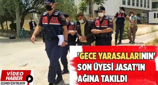 'Gece Yarasalarının' son üyesi JASAT'ın ağına takıldı