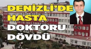 Görevli doktora yumruklu saldırı