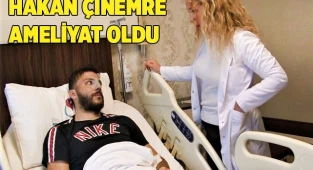 Hakan Çinemre, ameliyat oldu