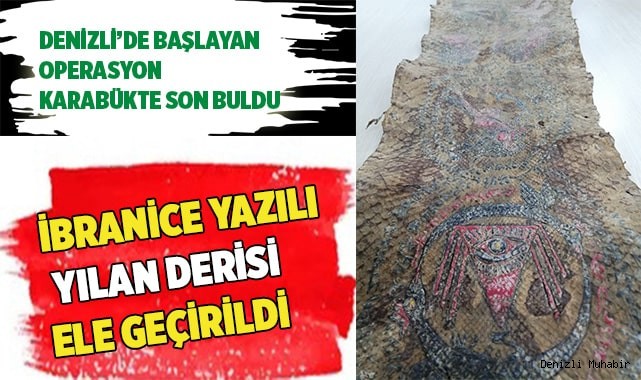 İbranice yazılı çeşitli figürlerin bulunduğu yılan derisi ele geçirildi