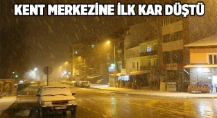 Kent merkezine ilk kar düştü