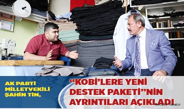 “KOBİ’LERE YENİ DESTEK PAKETİ”