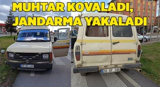 Muhtar kovaladı, jandarma yakaladı
