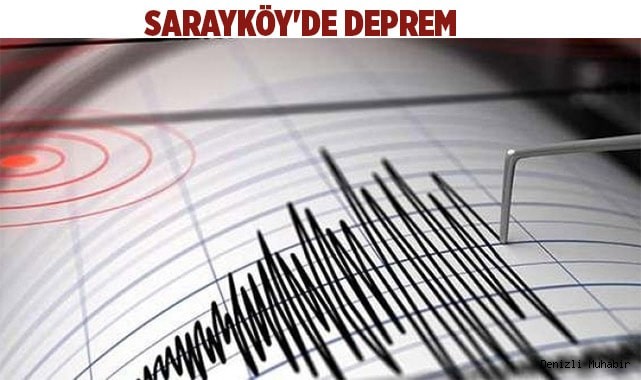 Sarayköy'de deprem
