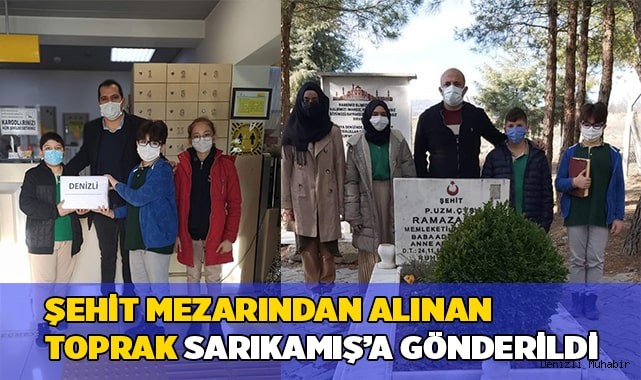 Şehit mezarından alınan toprak Sarıkamış’a gönderildi