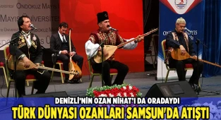 Türk dünyası ozanları Samsun'da atıştı