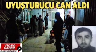Uyuşturucu can aldı
