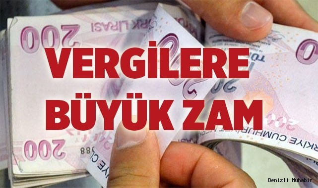 Vergilere büyük zam