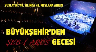 Vuslatın 748. yılında Hz. Mevlana anıldı