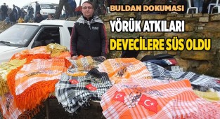 Yörük atkıları devecilere süs oldu