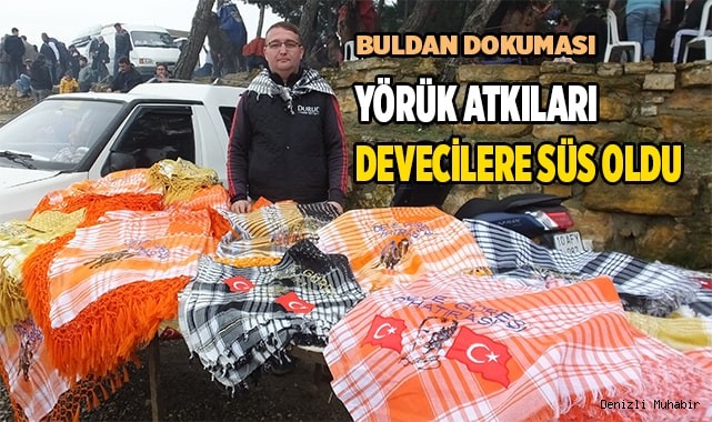 Yörük atkıları devecilere süs oldu