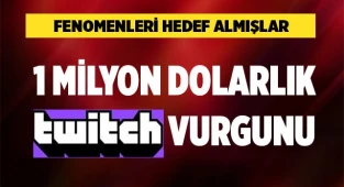 1 milyon dolarlık twitch vurgunu  