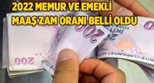 2022 memur ve emekli maaş zam oranı belli oldu