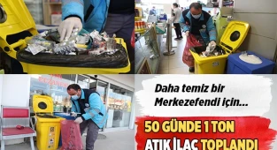 50 GÜNDE 1 TON ATIK İLAÇ TOPLANDI