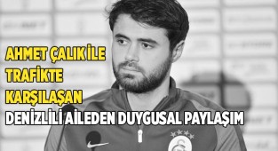 Ahmet Çalık ile trafikte karşılaşan aileden duygusal paylaşım