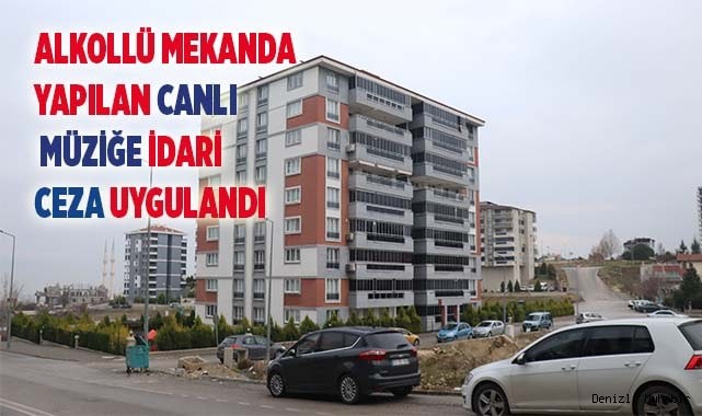 Alkollü mekanda yapılan canlı müziğe idari ceza uygulandı