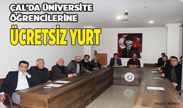 ÇAL’DA ÜNİVERSİTE ÖĞRENCİLERİNE BEDELSİZ YURT