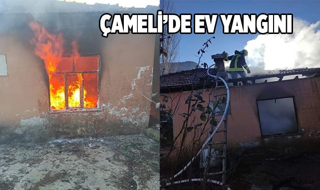 Çameli’de ev yangını