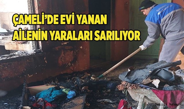 Çameli’de evi yanan ailenin yaraları sarılıyor