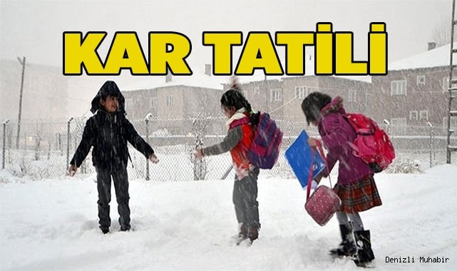 Denizli'de 16 ilçede eğitime kar tatili