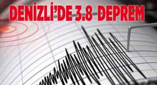 Denizli'de 3.8 büyüklüğünde deprem