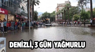 Denizli'de 3 gün yağmur var