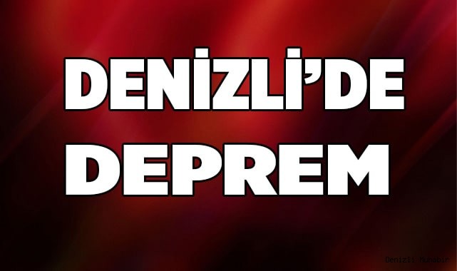 Denizli'de deprem